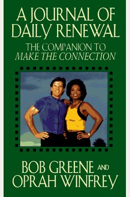 The Journal Of Daily Renewal: The Companion T The Journal Of Daily Renewal: The Companion T