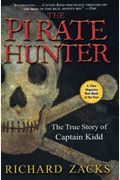 The Pirate Hunter: The True Story Of Captain Kidd
