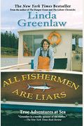 All Fishermen Are Liars: True Tales From The Dry Dock Bar