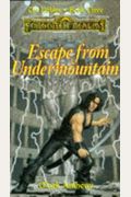 Escape From Undermountain: Forgotten Realms (The Nobles, No. 3)