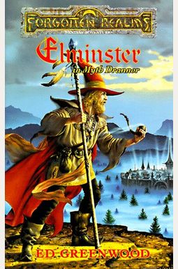 Elminster in Myth Drannor (Forgotten Realms) Elminster in Myth Drannor (Forgotten Realms)