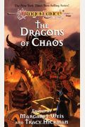 Dragons Of Chaos (Dragonlance Dragons, Vol. 3)