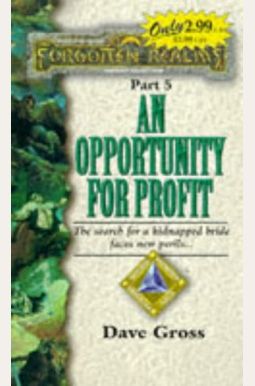 An Opportunity For Profit An Opportunity For Profit