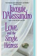 Love And The Single Heiress