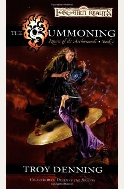 The Summoning: Return Of The Archwizards, Book I The Summoning: Return Of The Archwizards, Book I