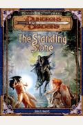 The Standing Stone: Dungeons & Dragons Adventure For 7th-Level Characters