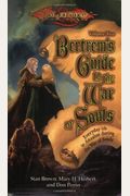 Bertrem's Guide To The War Of Souls: Volume Two (Bertrem's Guides)