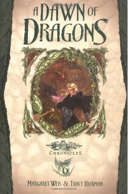Dawn Of Dragons, Part 6 Dawn Of Dragons, Part 6