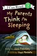 My Parents Think I'm Sleeping