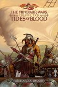 Tides Of Blood: The Minotaur Wars, Volume Two (Dragonlance)