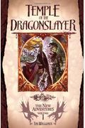Temple Of The Dragonslayer (Dragonlance: The New Adventures, Vol. 1)