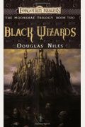 Black Wizards: The Moonshae Trilogy, Book Two
