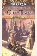 City Of Towers: The Dreaming Dark, Book 1