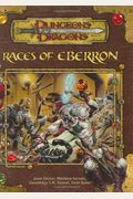 Races Of Eberron: Dungeons & Dragons Supplement