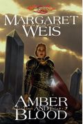 Amber And Blood (Dragonlance: The Dark Disciple, Vol. 3)