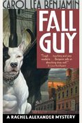 Fall Guy: A Rachel Alexander Mystery (Rachel Alexander & Dash Mysteries)