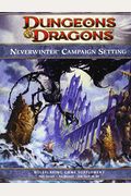 Neverwinter Campaign Setting: A 4th Edition Dungeons & Dragons Supplement
