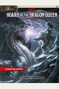 Hoard Of The Dragon Queen: Tyranny Of Dragons
