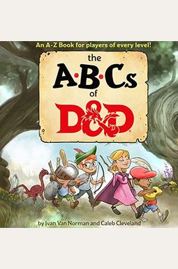 Abcs Of D&D (Dungeons & Dragons Children's Book) Abcs Of D&D (Dungeons & Dragons Children's Book)