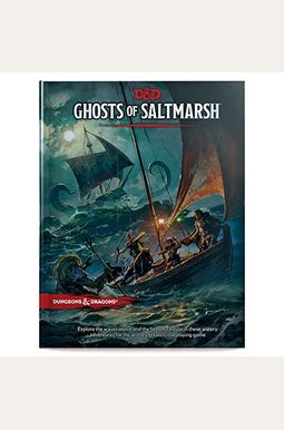 Dungeons & Dragons Ghosts Of Saltmarsh Hardcover Book (D&D Adventure) Dungeons & Dragons Ghosts Of Saltmarsh Hardcover Book (D&D Adventure)