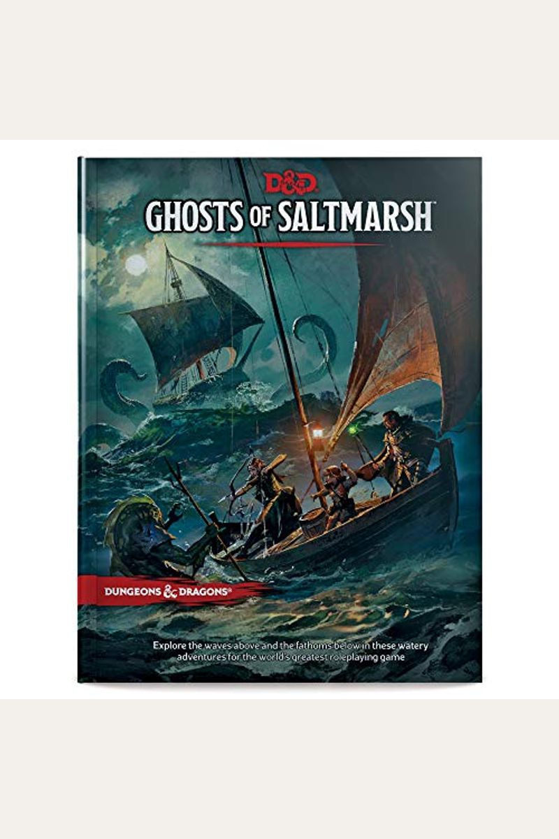Dungeons & Dragons Ghosts Of Saltmarsh Hardcover Book (D&D Adventure)