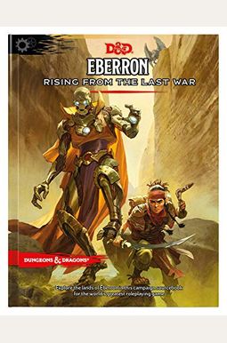 Eberron: Rising From The Last War (D&D Campaign Setting And Adventure Book) Eberron: Rising From The Last War (D&D Campaign Setting And Adventure Book)