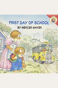 Little Critter: First Day Of School