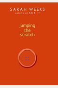 Jumping The Scratch