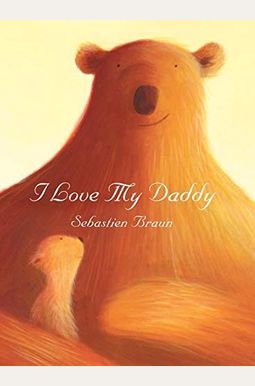 I Love My Daddy I Love My Daddy