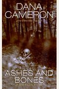 Ashes And Bones (An Emma Fielding Mysteries, No. 6)