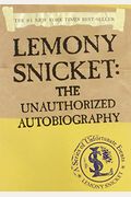 Lemony Snicket: The Unauthorized Autobiography (Turtleback School & Library Binding Edition) (A Series Of Unfortunate Events)