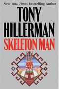 Skeleton Man (Joe Leaphorn/Jim Chee Novels)