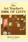 The Art Teacher's Book Of Lists (J-B Ed: Book Of Lists)