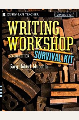 Writing Workshop Survival Kit Writing Workshop Survival Kit