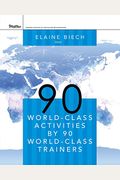 90 World-Class Activities By 90 World-Class Trainers