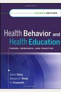 Health Behavior And Health Education: Theory, Research, And Practice