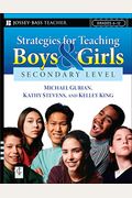 Strategies For Teaching Boys And Girls -- Secondary Level: A Workbook For Educators