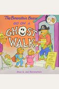 The Berenstain Bears Go On A Ghost Walk: A Halloween Book For Kids [With Tattoos]