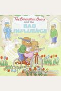 The Berenstain Bears And The Bad Influence