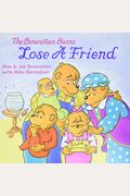 The Berenstain Bears Lose A Friend