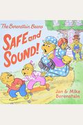 The Berenstain Bears: Safe And Sound!