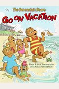 The Berenstain Bears Go On Vacation