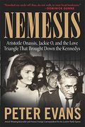 Nemesis: The True Story Of Aristotle Onassis,