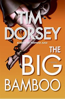 The Big Bamboo: A Novel (Serge Storms) The Big Bamboo: A Novel (Serge Storms)