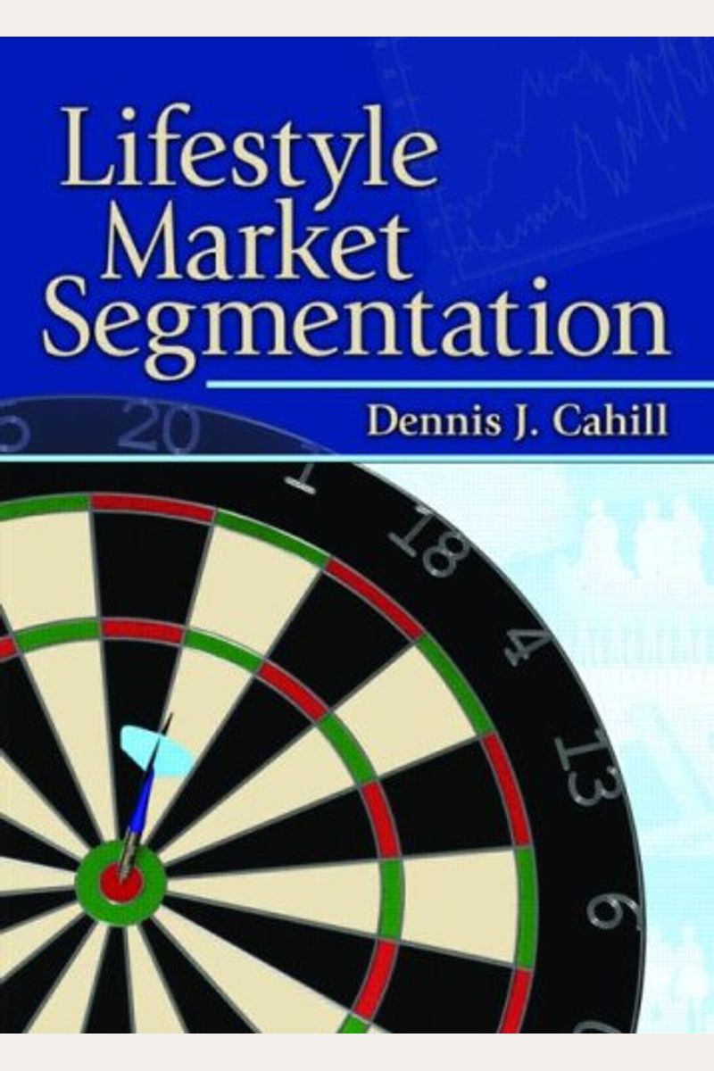 Buy Lifestyle Market Segmentation Book By: Art Weinstein