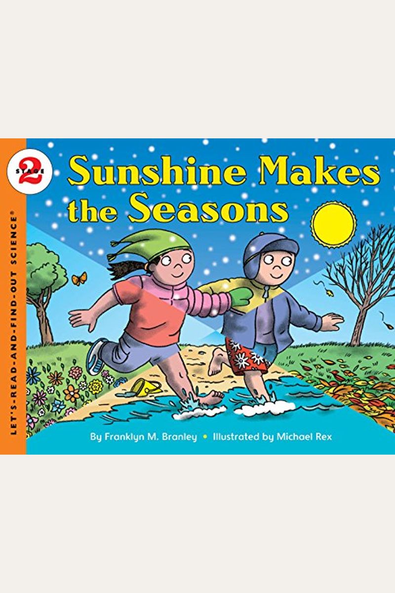 Sunshine Makes the Seasons (Reillustrated)