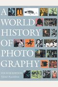 A World History Of Photography