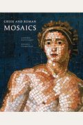 Greek And Roman Mosaics: Centurion Edition