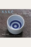 Sake: Water from Heaven