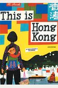 This Is Hong Kong: A Children's Classic